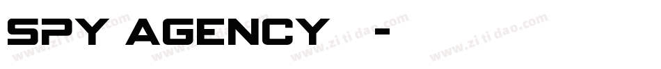 spy agency普通字体转换